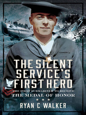 cover image of The Silent Service's First Hero